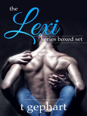 cover image of The Lexi Series Boxed Set